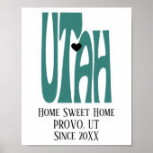 Home Sweet Home Provo Utah Green State kaart Poster (Voorkant)