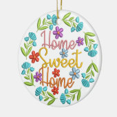 Home Sweet Home Quote: prachtige kleurenbloemen Keramisch Ornament (Links)
