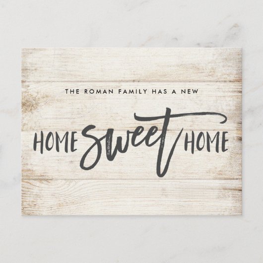 Home Sweet Home Rustic Wood Bewegende aankondiging Briefkaart (Voorkant)