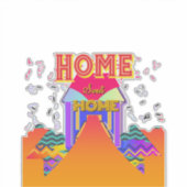 Home Sweet Home Sticker (Voorkant)