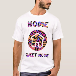 Home Sweet Home T-shirt