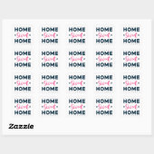 Home Sweet Home Vierkante Sticker (Vel)