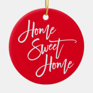 Home Sweet Home White Script Typografie Red Keramisch Ornament
