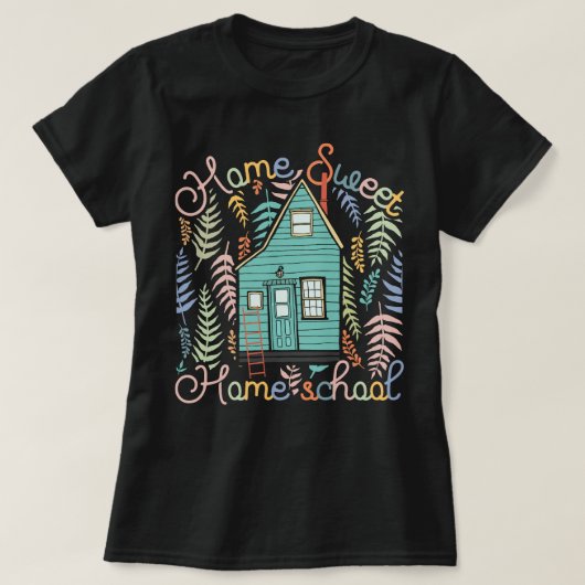 Home Sweet Homeschool Mom CC Tutor T-shirt (Design voorkant)