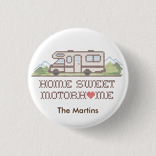 Home Sweet Motor Home Button (Voorkant)