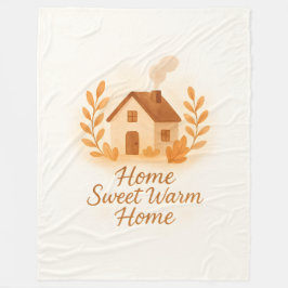 Home Sweet Warm Home Soft Fleece Throw Blanket