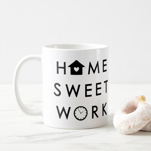Home Sweet Work Funny Modern Quote Koffiemok (Met donut)