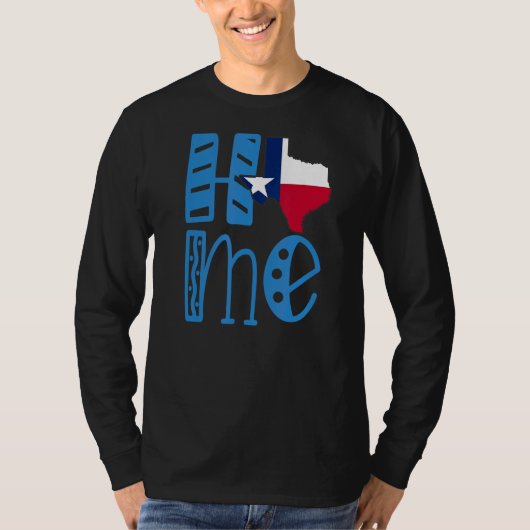 Home Texas in blokletters T-shirt (Voorkant)