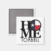 HOME Tomball Texas Magneet (Voorkant / Achterkant)