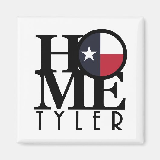 HOME Tyler Texas Magneet (Voorkant)
