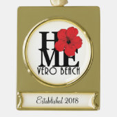 HOME Vero Beach  Hibiscus Verguld Banner Ornament (Voorkant)