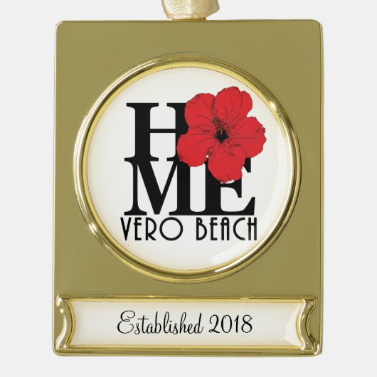 HOME Vero Beach  Hibiscus Verguld Banner Ornament (Voorkant)