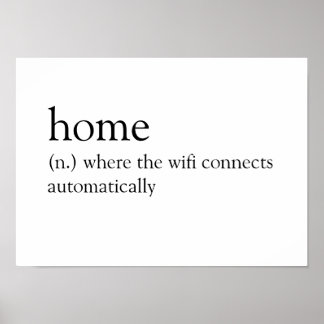 Home: Waar de WiFi automatisch verbinding maakt Poster