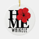 HOME Waikele Hawaï Keramisch Ornament (Voorkant)