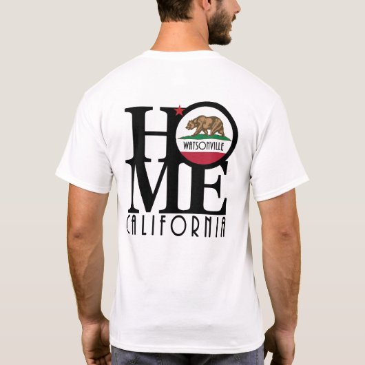 HOME Watsonville CA (back print) T-shirt (Achterkant)