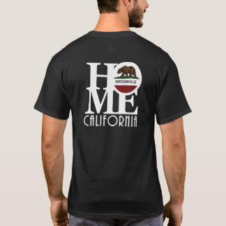 HOME Watsonville California T-shirt