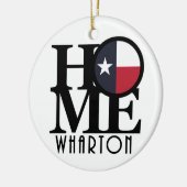 HOME Wharton Texas Keramisch Ornament (Links)