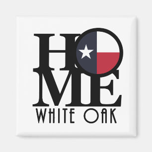 HOME White Oak Texas Magneet