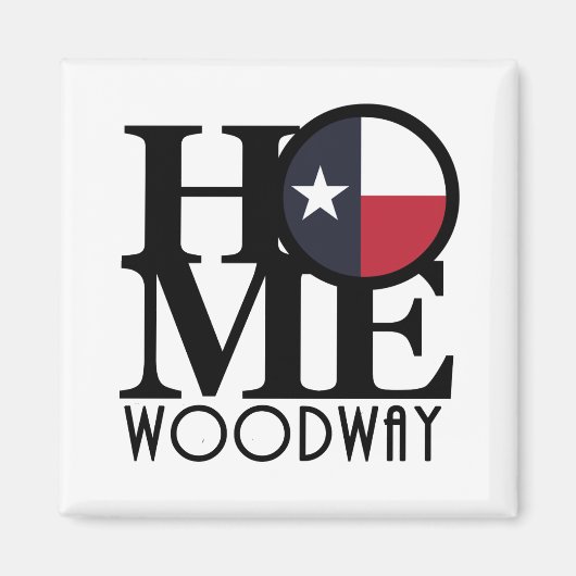 HOME Woodway Texas Magneet (Voorkant)