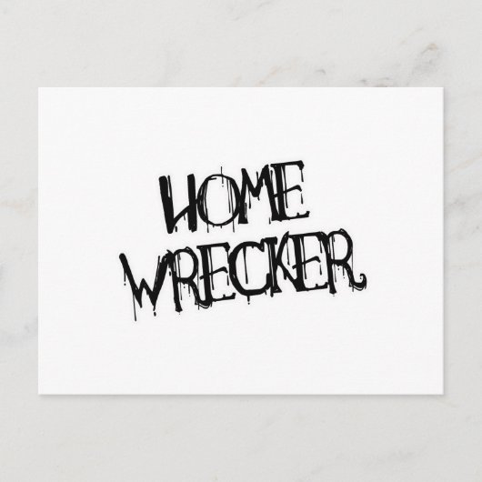 HOME WRECKER BRIEFKAART (Voorkant)