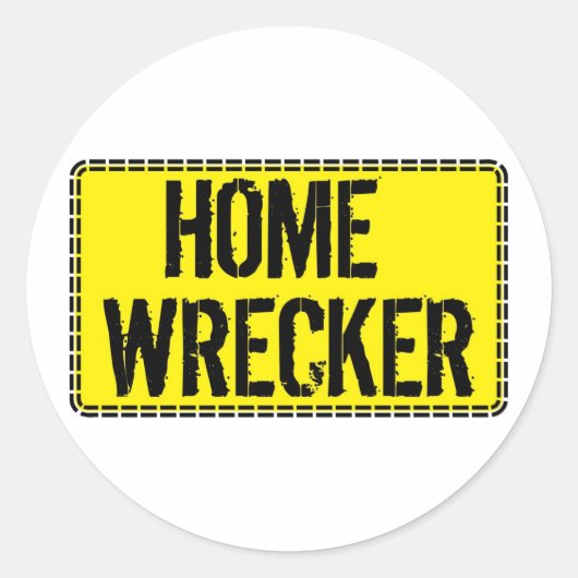 Home Wrecker Ronde Sticker (Voorkant)