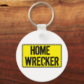 Home Wrecker Sleutelhanger (Voorkant)