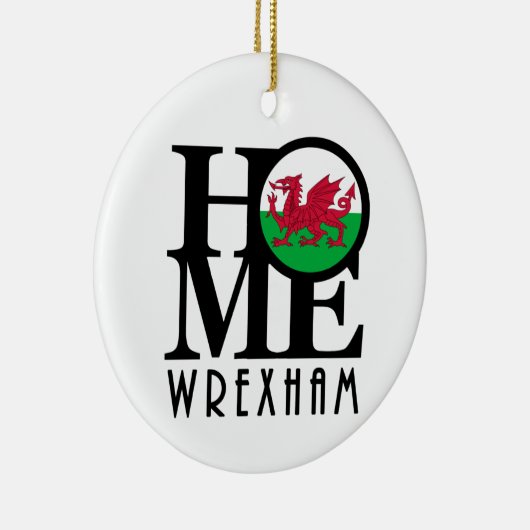 HOME Wrexham Wales Keramisch Ornament (Rechts)