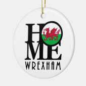HOME Wrexham Wales Keramisch Ornament (Links)
