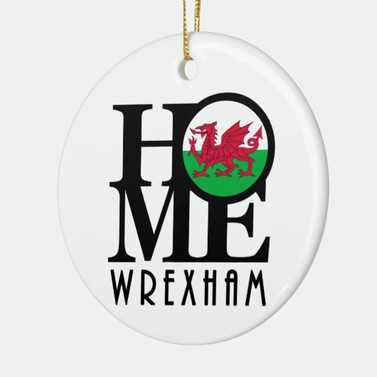 HOME Wrexham Wales Keramisch Ornament (Links)