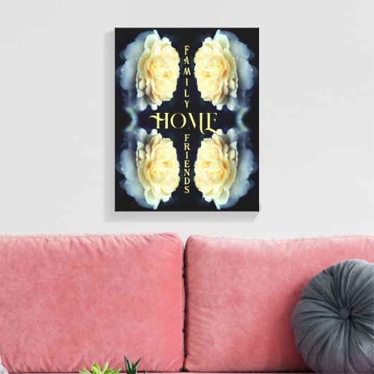 Home Yellow Rose Abstracte Inspirerend woorden Canvas Afdruk (Insitu (Woonkamer))