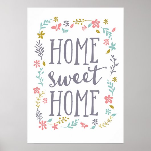 Home zoete home bloemenprint poster (Voorkant)
