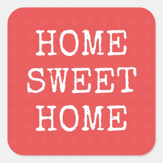 Home zoete home tekst minimaal ontwerp vierkante sticker (Voorkant)