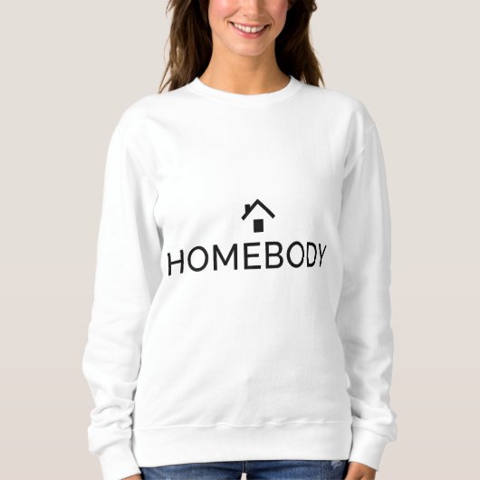 Homebody sweatshirt | Introvert Comfort Sweatshirt (Voorkant)