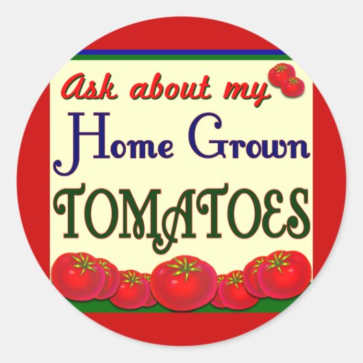 Homegrown Tomato Garden Slogan Ronde Sticker (Voorkant)
