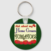 Homegrown Tomato Garden Slogan Sleutelhanger (Voorkant)