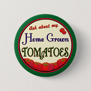 Homegrown Tomato Retro Gardener Slogan Pinback Ronde Button 5,7 Cm