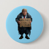 Homeless Trump Button (Voorkant)