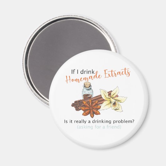 Homemade extract magnet, Funny extract magnet (Voorkant / Achterkant)