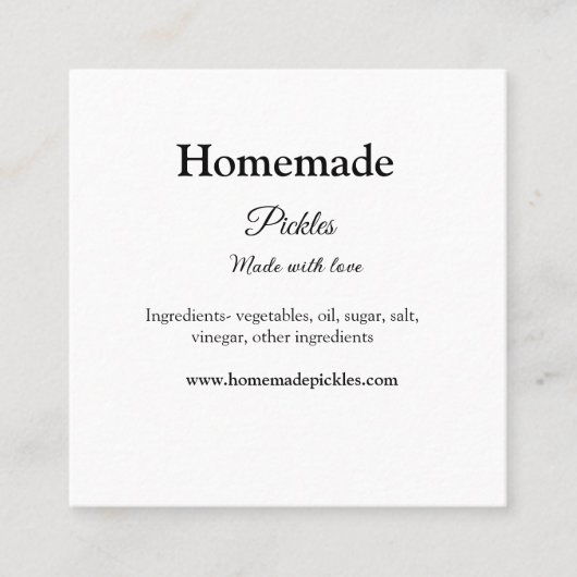 Homemade pickles gemaakt met liefde tekstwebsite t vierkante visitekaartje (Voorkant)