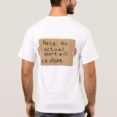 Homenloze eerlijkheid, zal werken voor eten t-shirt (Achterkant)