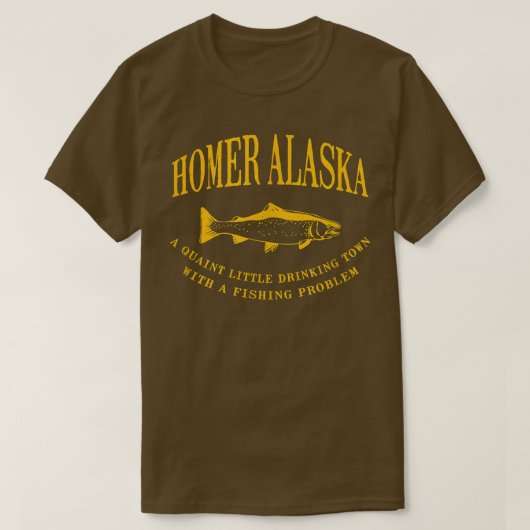 Homer Alaska Drink de stad met een Gevist probleem T-shirt (Design voorkant)