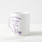 Home's Where Dog Fur Sticks Overal behalve de hond Koffiemok (Voorkant links)