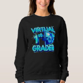 Homeschool 1st Grade Virtual 1st Grader Back To Sc Trui (Voorkant)