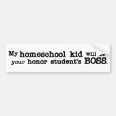 Homeschool Boss Bumpersticker (Voorkant)