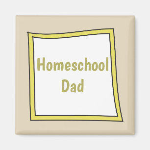 Homeschool Dad Square Magneet