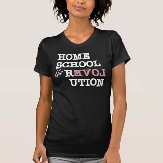 Homeschool de REVOLution T-shirt (Voorkant)