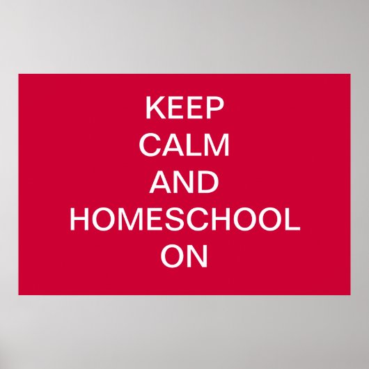 HOMESCHOOL EN CALM OP AFdruk/Poster HOUDEN Poster (Voorkant)
