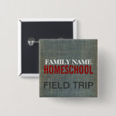 Homeschool Fieldtrip Vierkante Button 5,1 Cm (Voorkant /achterkant)
