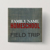 Homeschool Fieldtrip Vierkante Button 5,1 Cm (Voorkant)