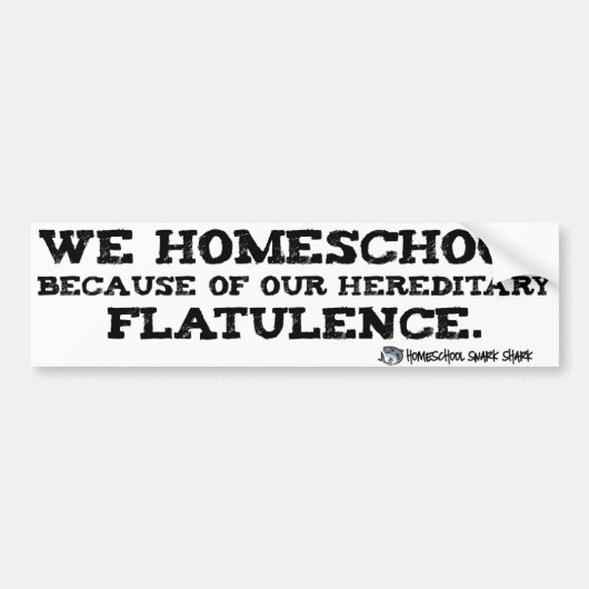 Homeschool Flatulence Bumpersticker (Voorkant)